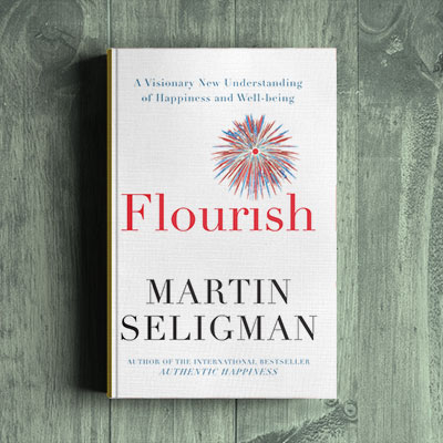 Martin Seligman, – Flourish (D)