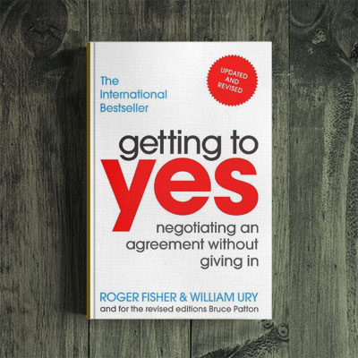 Roger Fisher & William Ury – Getting to YES